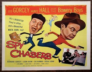 Spy Chasers (1955) Rolled 22x28 - Leo Gorcey / Huntz Hall