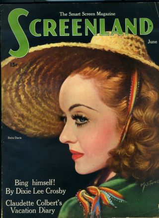 Screenland • June 1938 • Bette Davis• Cover By Marland Stone