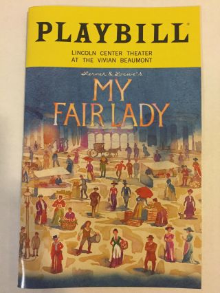 My Fair Lady Playbill Book Theater York City Nyc Broadway October 2018