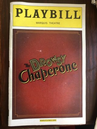 Playbill The Drowsy Chaperone Marquis Theatre May 1,  2006 Opening Night