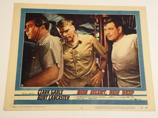 1958 - Run Silent Run Deep Lobby Card - Clark Gable Burt Lancaster