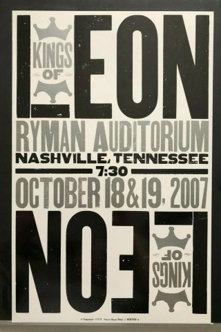 Kings Of Leon Hatch Show Print Concert Poster @ Ryman,  Nashville,  Tn 2007