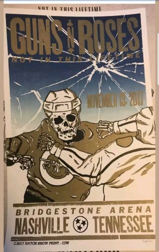 Guns N Roses Lithograph Nashville Tennessee Hatch Show Poster 11 - 13 2017 And