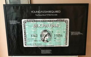 Young Flesh Required Sex Pistols Promotional Poster Great Rock ‘n’ Roll Swindle