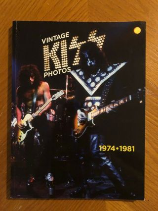 Vintage Kiss Photos Book 1974 - 1981 By Marc Scallatino