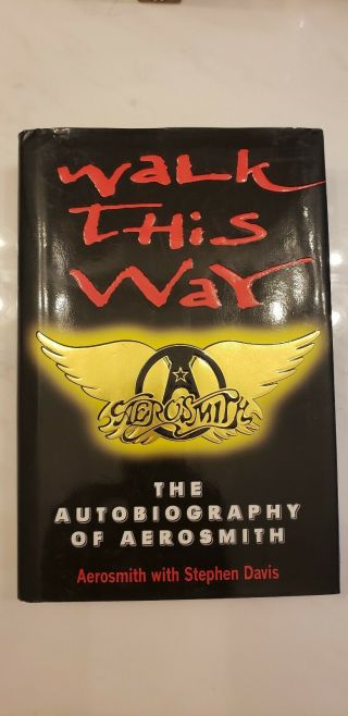 Aerosmith " Walk This Way " Autobiography Signed By Band
