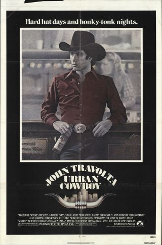 Urban Cowboy 1980 27x41 Orig Movie Poster Fff - 15791 Fine,  Very Good John Trav.
