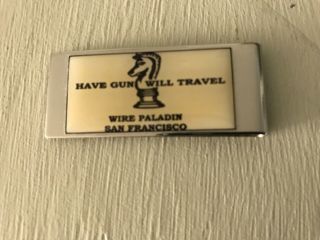 Have Gun Will Travel/ Paladin Money Clip