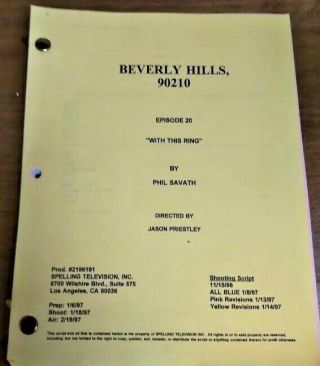 Beverly Hills 90210 Script " With This Ring " / Season 7