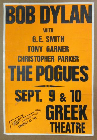 Bob Dylan Greek Theatre 1989 Org Cardboard Concert Poster Never - Ending Pogues