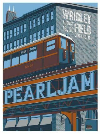 2018 Pearl Jam Chicago Wrigley Field Steve Thomas Train Poster Se