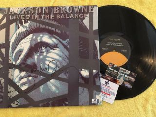 Jackson Browne Signed Lives In The Balance Album Ga/gai Lifetime Rare