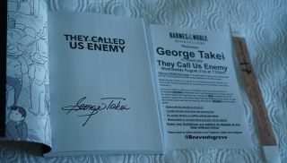 Autographed George Takei (Mr.  Sulu Star Trek) They Called Us Enemy Graphic Novel 3
