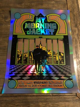 My Morning Jacket Forest Hills Foil Print 8.  10.  19 Ny 10/100