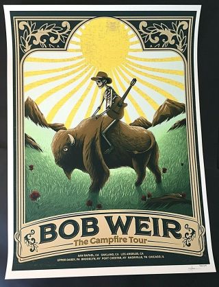 Bob Weir Campfire Tour 2016 Ltd Screen Poster Print Ltd Signed S/n /575