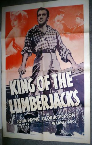 King Of The Lumberjacks 1940 One Sheet Movie Poster John Payne/gloria Dickson