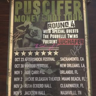 Puscifer Money Shot Round 4 Band Signed 2016 Vip Poster