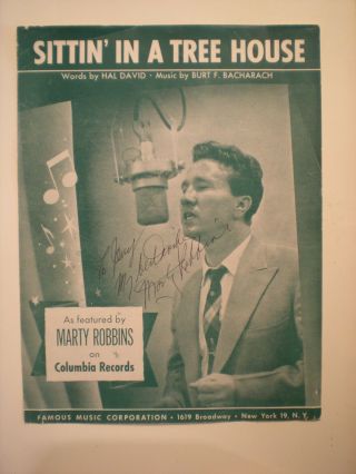 Rare Hand Signed Sheet Music The Late Marty Robbins - " Sittin In A Treehouse " Cert