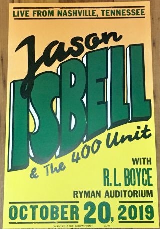 Jason Isbell 10/20/19 Ryman Auditorium Hatch Show Print Poster Nashville Night 3