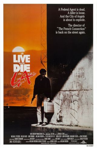 To Live And Die In L.  A.  (1985) Movie Poster - Rolled