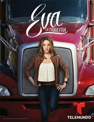 Mexico - Serie,  " Eva La Trailera ",  30 Dvd,  120 Capitulos,  2016