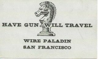 1959 Have Gun Will Travel Business Card Wire Paladin.  4 From Cbs.
