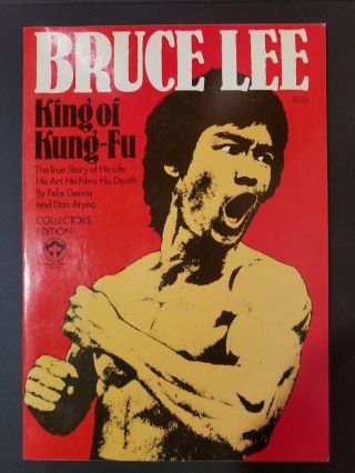Bruce Lee: King Of Kung - Fu By Felix Dennis - First Printing 1974