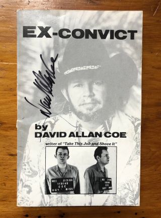 David Allan Coe Ex Convict Signed First Edition Dac