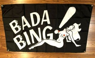 Bada Bing Flag Banner Cloth Sign 3 Ft X 5 Ft Sopranos