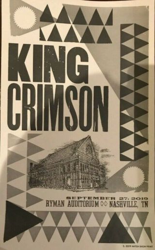 King Crimson Hatch Show Print Poster 9/27/19 Nashville Tn Ryman 2019 Fripp Prog