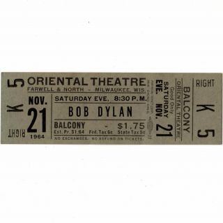 Bob Dylan Concert Ticket Stub Milwaukee 11/21/64 Times They Are A Changin 