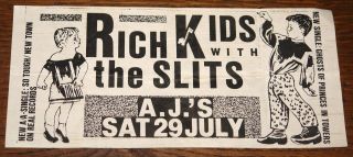 Rich Kids The Slits A.  J.  S Club Lincoln Punk Handbill Flyer 29 July 1978