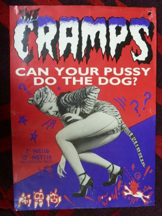 Cramps Can Your Pussy Do The Dog? Shop Display Poster