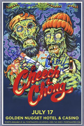 Cheech & Chong Autographed Live Show Poster 2015 Cheech Marin And Tommy Chong
