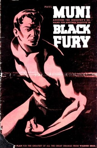 Black Fury (1935) Pressbook,  Paul Muni,  Karen Morley,  William Gargan
