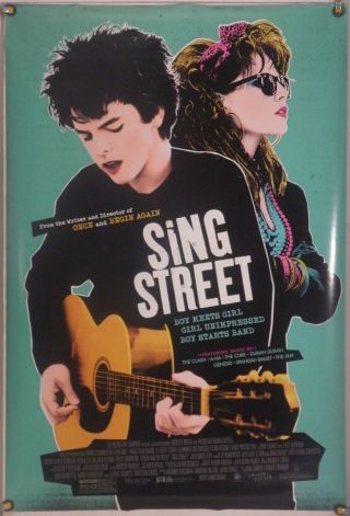 Sing Street Ds Rolled Orig 1sh Movie Poster Lucy Boynton Aidan Gillen (2016)
