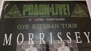 MORRISSEY OYE ESTEBAN TOUR BIG GREEK POSTER RODON LIVE ATHENS GREECE NOV.  1999 3