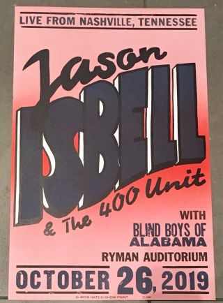 Jason Isbell 10/26/19 Ryman Auditorium Hatch Show Print Poster Nashville Night 7