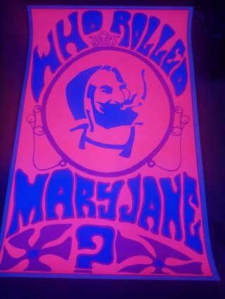 Who Rolled Mary Jane? Zig - Zag Man Blacklight Poster 1st Printing 1969