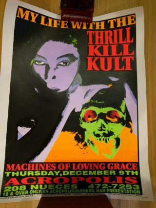 My Life With The Thrill Kill Kult Silkscreen Poster Signed Frank Kozik