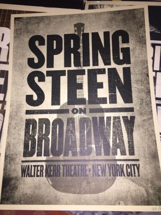 Last Chance Bruce Springsteen On Broadway Exclusive Poster 4 Nyc Ltd Ed /4000