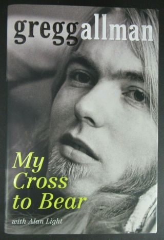 Gregg Allman Autograph Signed " My Cross To Bear " 1st Edition Hard Cover