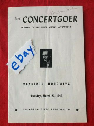 3/23/1943 Vladimir Horowitz Concertgoer Program Pasadena Civic Auditorium Wilson