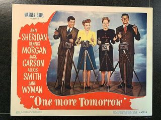 One More Tomorrow Lobby Card 1946,  Ann Sheridan,  Dennis Morgan