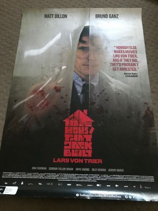 The House That Jack Built Movie Poster Lara Von Trier Advance One Sheet