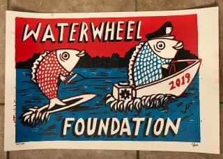 Jim Pollock 2019 Waterwheel Poster Print Phish Thick Ink Signed Numbered S/n