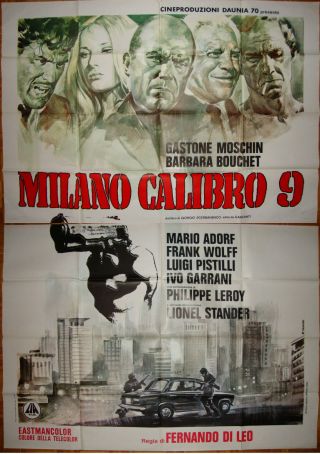 Caliber 9 Aka Milano Calibro 9 - F.  Di Leo - Mario Adorf - Italian 4sh (55x78 Inch)