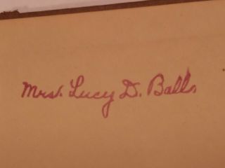 Lucille Ball I Love Lucy Autographed Signature.  In Rare 1923 Book