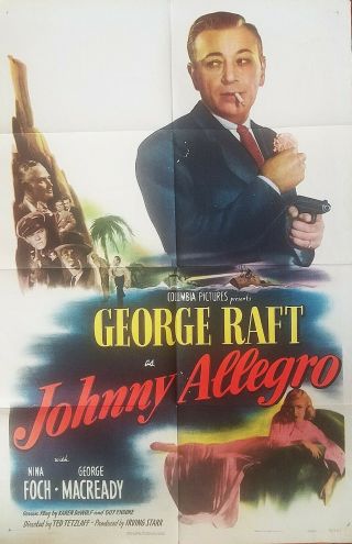 Johnny Allegro (1949) George Raft Film Noir Great Orig 27x41 1 - Sheet Poster