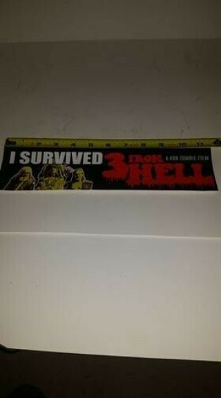 3 From Hell Bumper Sticker Limited Rob Zombie 2nd Night Showing Bonus Gift
